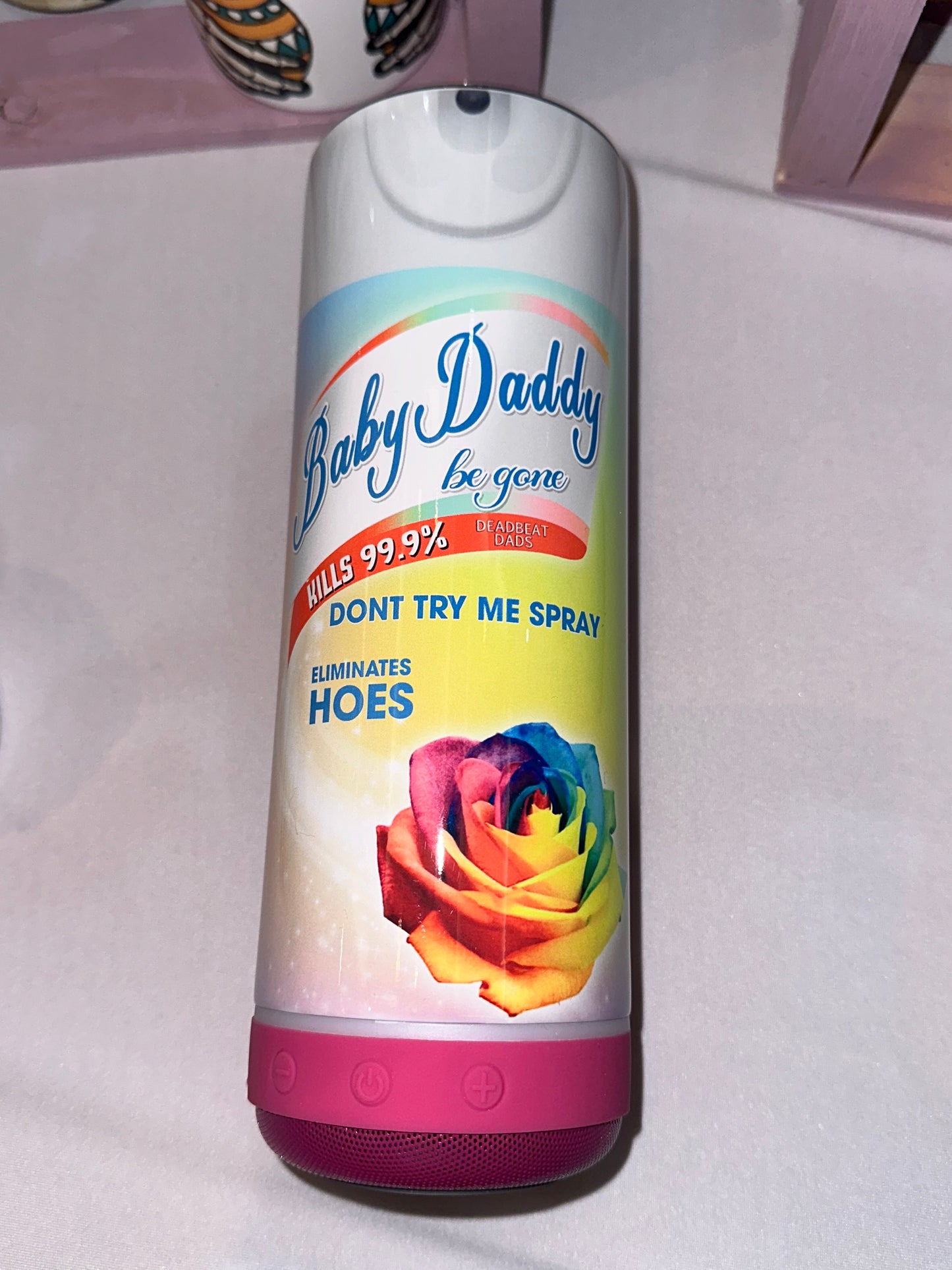 Baby Daddy Be Gone speaker tumbler